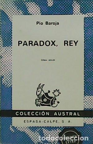 Libros: BAROJA, P&iacute;o.- - Paradox, Rey. - Foto 1