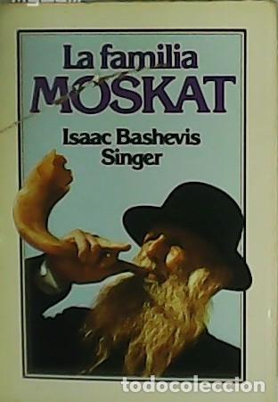 Libros: BASHEVIS SINGER, Isaac.- - La familia Moskat. - Foto 1