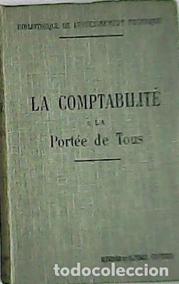 Libros: BATARDON L&eacute;on.- - La comptabilit&eacute; &agrave; la port&eacute;e de tous. - Foto 1