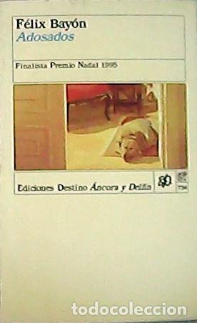 Libros: BAY&Oacute;N, F&eacute;lix.- - Adosados. - Foto 1
