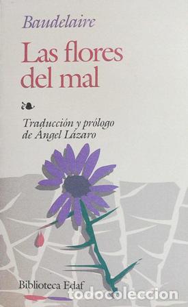 Libros: BAUDELAIRE, Charles.- - Las flores del mal. - Foto 1
