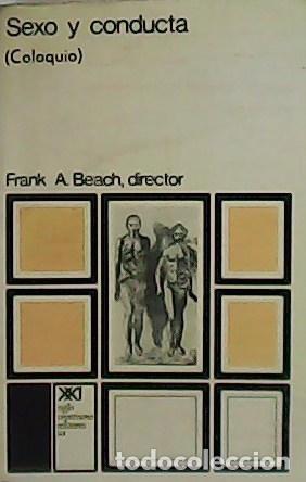 Libros: BEACH, Frank A.- - Sexo y conducta (coloquio).