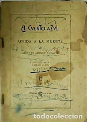 Libros: BECQUER, Gustavo Adolfo.- - Unida a la muerte. - Foto 1