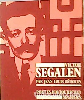 Libros: BEDOUIN Jean-Louis.- - Victor Segalen. - Foto 1