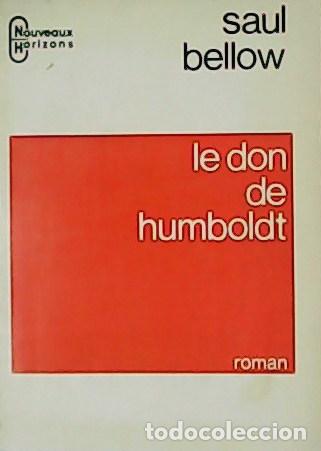 Libros: BELLOW, Saul.- - Le don de Humboldt. Roman. - Foto 1
