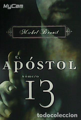 Libros: BENO&Icirc;T, Michel.- - El Ap&oacute;stol n&uacute;mero 13. - Foto 1