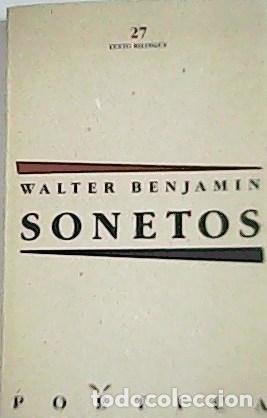 Libros: BENJAMIN, Walter.- - Sonetos. Texto biling&uuml;e 27. - Foto 1