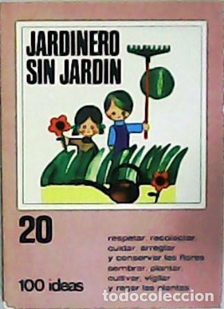 Libros: BERGERET, L.- - Jardinero sin jard&iacute;n. - Foto 1