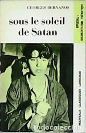 Libros: BERNANOS, George.- - Sous le soleil de Satan. Extraits. Avec unes notes explicatives par Andr&eacute; Boute - Foto 1