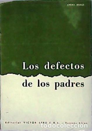 Libros: BERGE, Andr&eacute;.- - Los defectos de los padres. - Foto 1