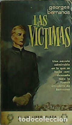 Libros: BERNANOS, Georges.- - Las v&iacute;ctimas. - Foto 1
