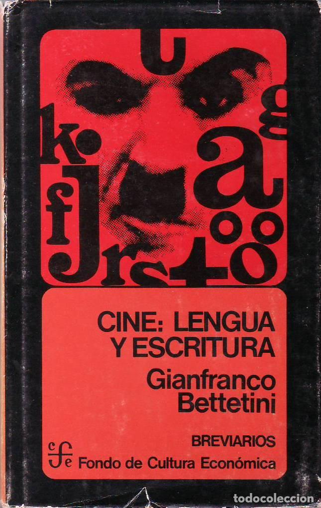 Libros: BETTETINI, Gianfranco.- - Cine: lengua y escritura. - Foto 1