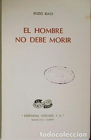 Libros: BIAGI, Enzo.- - El hombre no debe morir. - Foto 1