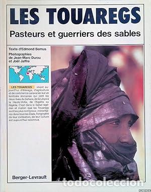 Libros: BERNUS,Edmond, Jean Marc DUROU y J&ouml;el Jaffre.- - Touaregs: pasteurs et guerriers des sables.