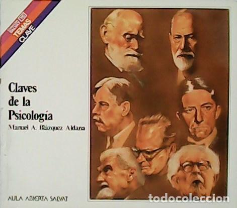 Libros: BL&Aacute;ZQUEZ ALDANA, Manuel A.- - Claves de la Psicolog&iacute;a. - Foto 1