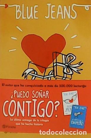 Libros: BLUE JEANS.- - &iquest;Puedo so&ntilde;ar contigo?. - Foto 1
