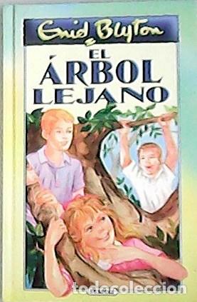 Libros: BLYTON, Enid.- - El &aacute;rbol lejano. - Foto 1