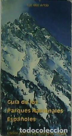 Libros: BLAS ARITIO, Luis.- - Gu&iacute;a de los Parques Nacionales Espa&ntilde;oles. - Foto 1