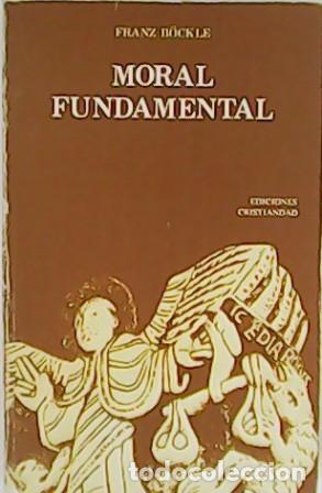 Libros: B&Ouml;CKLE, Franz.- - Moral fundamental. - Foto 1