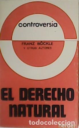 Libros: B&Ouml;CKLE, Franz.- - El Derecho natural. - Foto 1