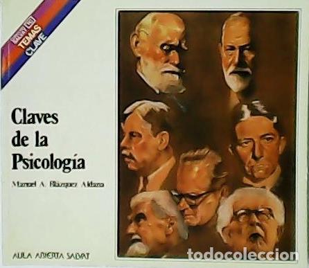 Libros: BLAZQUEZ ALDANA, Manuel A.- - Claves de la psicolog&iacute;a. - Foto 1