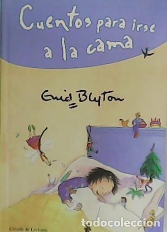 Libros: BLYTON, Enid.- - Cuentos para irse a la cama. - Foto 1