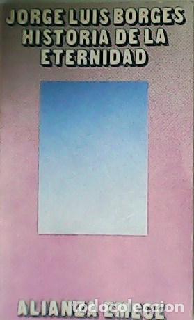Libros: BORGES, Jorge Luis.- - Historia de la eternidad. - Foto 1