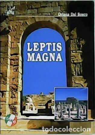 Libros: BOSCO, Oriana Dal.- - Leptis Magna. - Foto 1