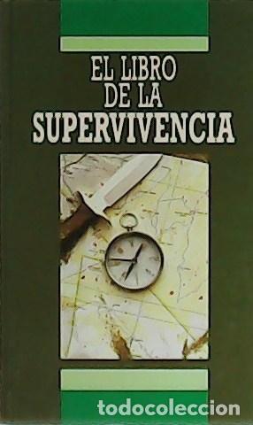 Libros: BOSWELL, John.- - El libro de la supervivencia. - Foto 1