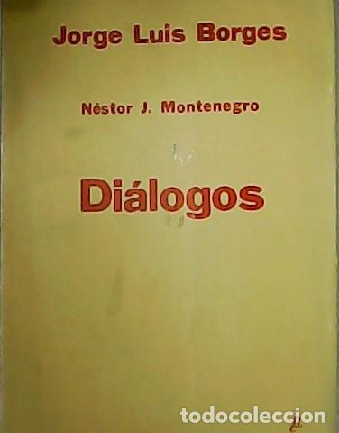 Libros: BORGES, Jorge Luis.- - Di&aacute;logos. - Foto 1