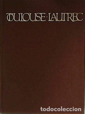 Libros: BOURET, Jean.- - Toulouse-Lautrec. - Foto 1