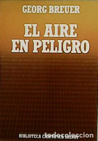 Libros: BREUER, Georg.- - El aire en peligro. - Foto 1