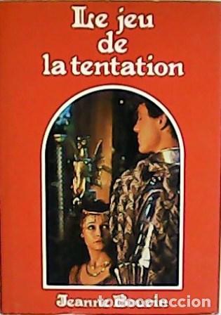 Libros: BOUR&Iacute;N, Jeanne.- - Le jeu de la tentation. Roman. - Foto 1