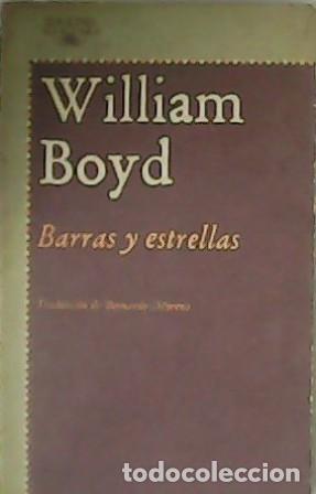 Libros: BOYD, William.- - Barras y estrellas. - Foto 1