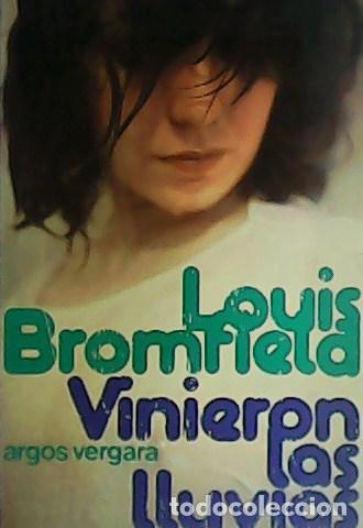Libros: BROMFIELD, Louis.- - Vinieron las lluvias. - Foto 1