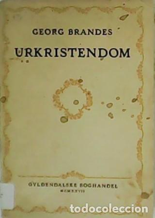 Libros: BRANDES, Georg.- - Urkristendom. - Foto 1