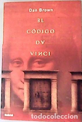 Libros: BROWN,Dan.- - El c&oacute;digo Da Vinci. Traducci&oacute;n de Juanjo Estrella. - Foto 1