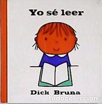 Libros: BRUNA, Dick.- - Yo s&eacute; leer. - Foto 1