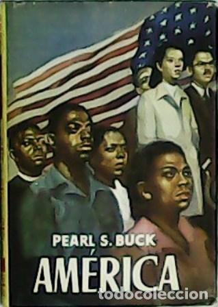 Libros: BUCK, Pearl S.- - Am&eacute;rica. - Foto 1