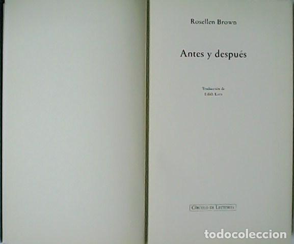 Libros: BROWN, Rosellen.- - Antes y despu&eacute;s. - Foto 1