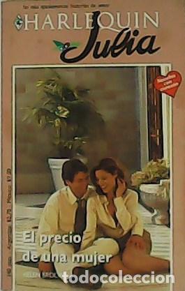 Libros: BROOKS, Helen.- - El precio de una mujer. Novela. - Foto 1
