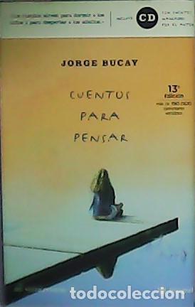 Libros: BUCAY, Jorge.- - Cuentos para pensar. - Foto 1