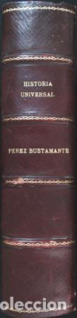 Libros: BUSTAMANTE, C. P&eacute;rez.- - Compendio de Historia Universal. - Foto 1