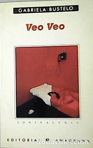 Libros: BUSTELO, Gabriela.- - Veo veo. - Foto 1