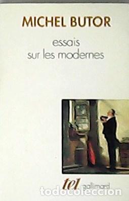 Libros: BUTOR, Michel.- - Essais sur les Modernes. - Foto 1