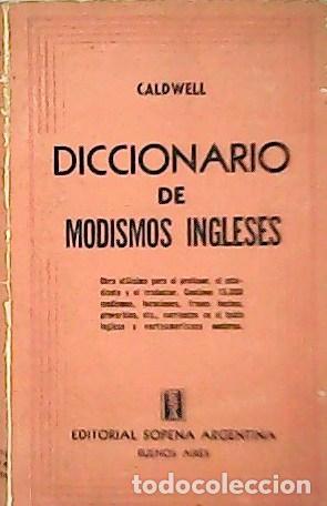 Libros: CALDWELL.- - Diccionario de Modismos Ingleses.