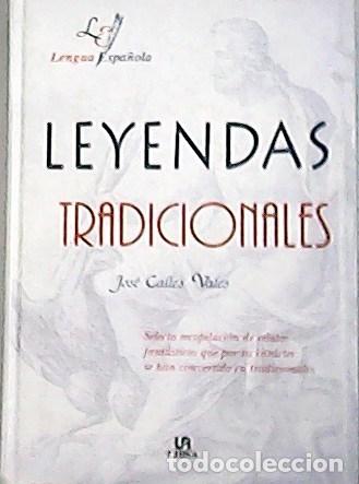 Libros: CALLES VALES, Jos&eacute;.- - Leyendas tradicionales. - Foto 1