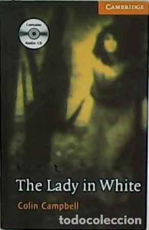 Libros: CAMPBELL, Collin.- - The Lady in White. - Foto 1