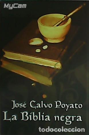 Libros: CALVO POYATO, Jos&eacute;.- - La Biblia negra. - Foto 1