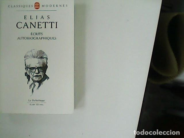 Libros: CANETTI, Elias.- - &Eacute;crits autobiographiques. - Foto 1